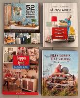 4 b&ouml;cker: 52 kreativa id&eacute;er f&ouml;r hemmet + Fr&aring;n loppis till salong + Loppis fynd + F&auml;rgstarkt