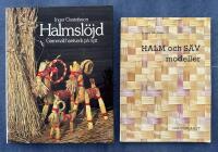 2 b&ouml;cker om Halmsl&ouml;jd : Gammalt hantverk p&aring; nytt - Halm och S&auml;v modeller