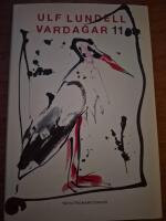 Vardagar 11