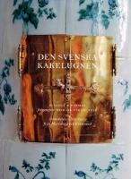 Den svenska kakelugnen : 1700-talets tillverkning fr&aring;n Marieberg och R&ouml;rstrand