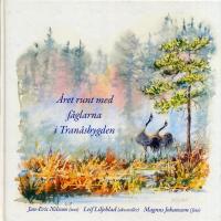 &Aring;ret runt med f&aring;glarna i Tran&aring;sbygden