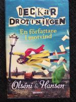 Deckardrottningen : en f&ouml;rfattare i motvind