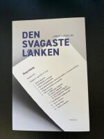Den svagaste l&auml;nken