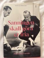 Sanningen skall g&ouml;ra er fria