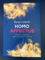 Homo affectus : Sverige, Norden och folkhemstanken