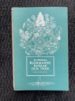 Blommande buskar och tr&auml;d