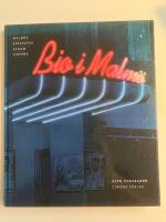 Bio i Malm&ouml; : Malm&ouml;s biografer genom tiderna