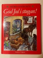 God jul i stugan ! : en samlingsvolym
