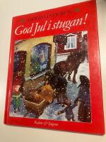 God jul i stugan ! : en samlingsvolym