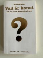 Vad &auml;r konst och 100 andra j&auml;tteviktiga fr&aring;gor