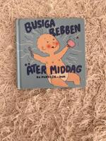 Busiga Bebben &auml;ter middag : [en pekolek-bok]
