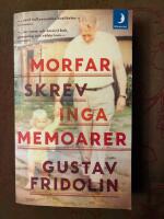 Morfar skrev inga memoarer