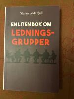 En liten bok om ledningsgrupper