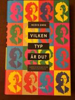Vilken typ &auml;r du? : varf&ouml;r du inte kan lita p&aring; personlighetstester