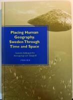 Placing human geography : Sweden through time and space