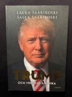 President Trump och vredens Amerika