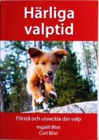 H&auml;rliga valptid - f&ouml;rst&aring; och utveckla din valp