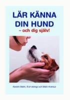 L&auml;r k&auml;nna din hund - och dig sj&auml;lv!