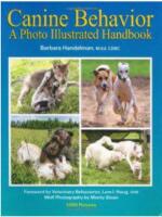 Canine Behavior A Photo Illustrated Handbook