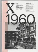 Tio byggnader som definierade 1960-talet