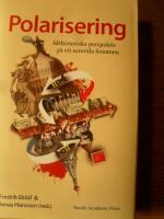 Polarisering : id&eacute;historiska perspektiv p&aring; ett samtida fenomen