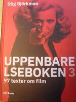 Uppenbarelseboken 3 : 97 texter om film