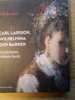 Carl Larsson, Wilhelmina och barnen &ndash; konstn&auml;rens ok&auml;nda familj