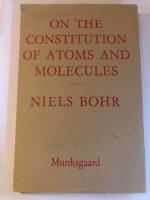 On the Constitution of Atoms and Molecules