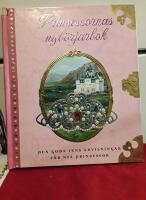 Prinsessornas nyb&ouml;rjarbok. Den goda  fens anvisningar f&ouml;r nya prinsessor