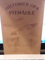 Historier opa pitm&aring;hle m.m. m.m / samlade &aring; &auml;n Pitb&aring;o.