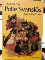 Boken om Pelle Svansl&ouml;s / G&ouml;sta Knutsson ; teckningar av Lucie Lundberg.