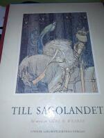 Till sagolandet /&nbsp;ett urval av Signe H. Wran&eacute;r.