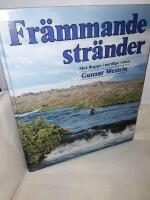 Fr&auml;mmande str&auml;nder : med flugsp&ouml; i nordliga vatten AUTOGRAF