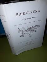 Fiskelycka / av Juhani Aho ; inledning av Gunnar Castr&eacute;n ; till svenska av Bertel Gripenberg ; teckningar av Bj&ouml;rn Landstr&ouml;m.
