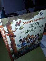 De sju hundbr&ouml;derna/ Mauri Kunnas, Tarja Kunnas m fl.