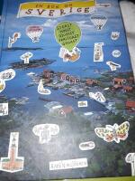 En bok om Sverige / Thomas Eriksson, G&ouml;ran Uggla ; [fotografier: Beppe Arvidsson ... ; granskare: Margareta Elg].