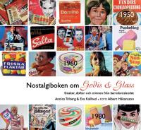Nostalgiboken om godis & glass