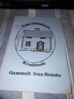 Kraddsele.  Gammalt fr&aring;n Br&auml;nte / Folke Gustafsson.