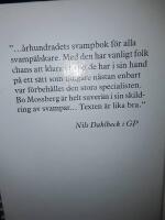 (2 svampb&ouml;cker) Hitta r&auml;tt i svampskogen : expertens r&aring;d om vilka svampar som v&auml;xer var / Bo Nyl&eacute;n + Svampar i naturen / bild: Bo Mossberg ; text: Sven Nilsson, Olle Persson.