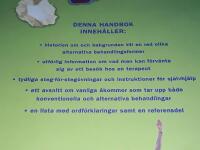 Illustrerad uppslagsbok om alternativa terapier : [akupunktur, yoga, floating, osteopati, biofeedback, visualisering] / [redakt&ouml;r: C. Norman Shealy] ; [&ouml;vers&auml;ttning fr&aring;n engelska: Paulina Hall