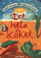 Det heta k&ouml;ket