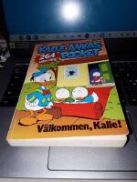 Kalle ankas pocket:  Nr 87 - Kalle i h&ouml;gform + Nr 107 - V&auml;lkommen, Kalle! (2 pocketb&ouml;cker)