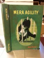 Mera agility / Marie Hansson ; [fotografier: Gunilla Arlenstam ... ; teckningar: Gerd Grahn].