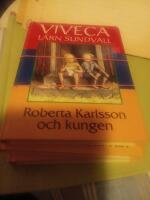  Viveca L&auml;rn : Roberta Karlsson och kungen &divide; Vi smyger p&aring; Enok &divide; Vingmuttern, min allra b&auml;sta v&auml;n ( 3 barnb&ouml;cker).