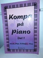 Kompa p&aring; piano del 1. Rock, pop, schlager, visa