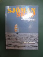 Sj&ouml;manskap. Sinnena, tekniken och s&auml;kerheten