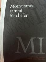 Motiverande samtal f&ouml;r chefer