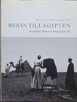 Resan till Egypten : drottning Victorias fotografiska liv