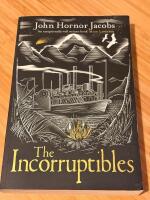 The Incorruptibles