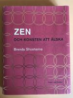 Zen och konsten att &auml;lska